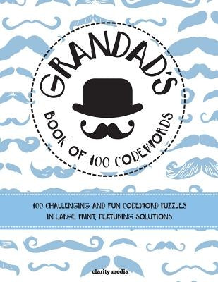 Grandad's Book Of 100 Codewords by Media, Clarity