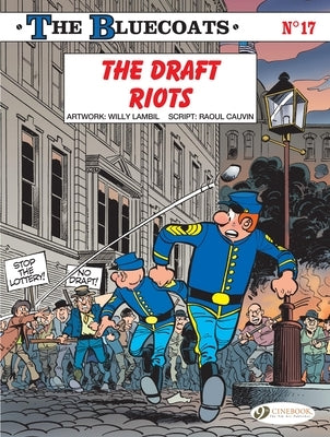 The Draft Riots by Cauvin, Raoul