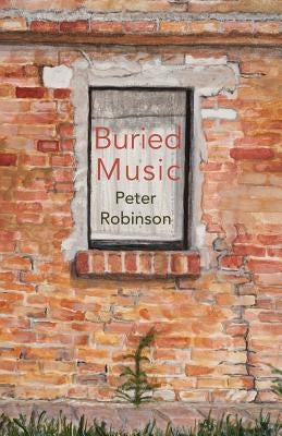 Buried Music by Robinson, Peter