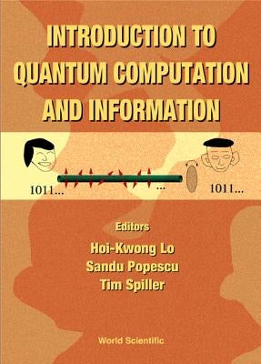 Introduction to Quantum Computation and Information by Barenco, Adriano