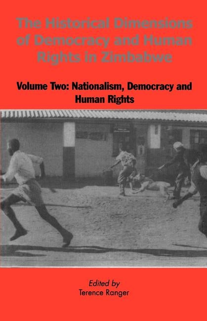 The Historical Dimensions Vol. 2 by Bhebe, Ngwabi