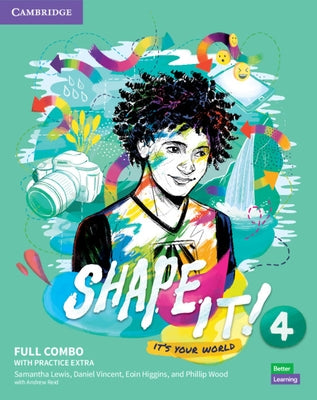 Shape It! Level 4 Full Combo Student's Book and Workbook with Practice Extra by Lewis, Samantha