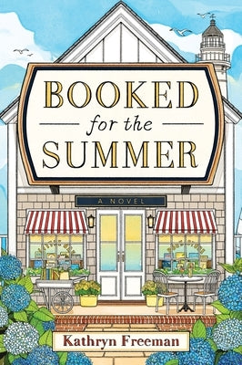 Booked for the Summer by Freeman, Kathryn
