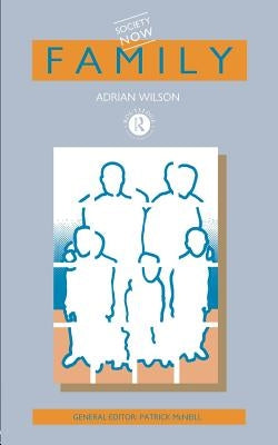 Family by Wilson, Adrian