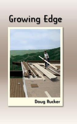 Growing Edge by Rucker, Doug
