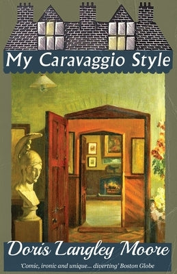 My Caravaggio Style by Moore, Doris Langley