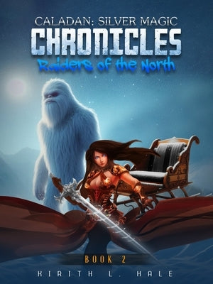 Raiders of the North by Lynn Hale, Kirith