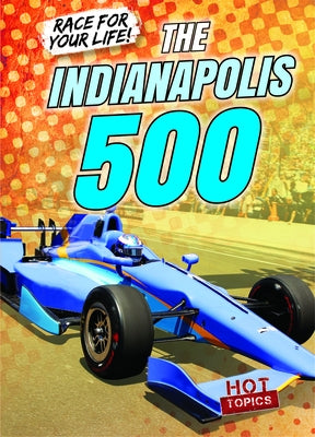The Indianapolis 500 by Mikoley, Kate