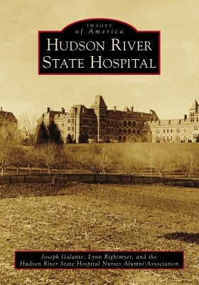 Hudson River State Hospital by Galante, Joseph