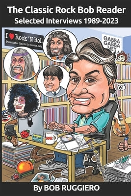The Classic Rock Bob Reader by Ruggiero, Bob