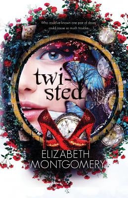 Twisted by Montgomery, Elizabeth