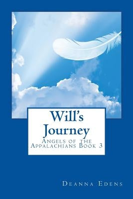 Will's Journey by Edens, Deanna