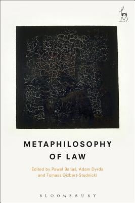 Metaphilosophy of Law by Banas, Pawel