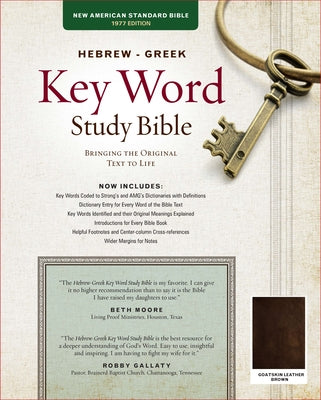 The Hebrew-Greek Key Word Study Bible: Nasb-77 Edition, Brown Genuine Goatskin by Zodhiates, Spiros