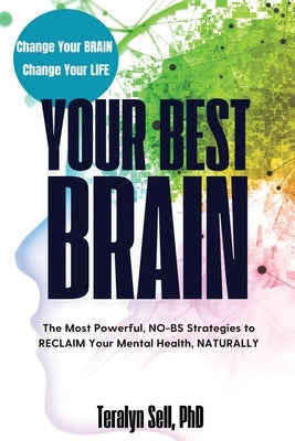 Your Best Brain by Sell, Teralyn