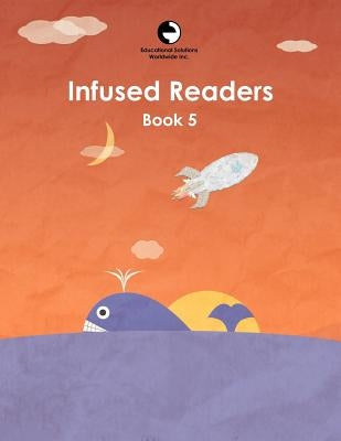 Infused Readers: Book 5 by Gattegno, Caleb