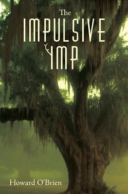 The Impulsive Imp by O'Brien, Howard