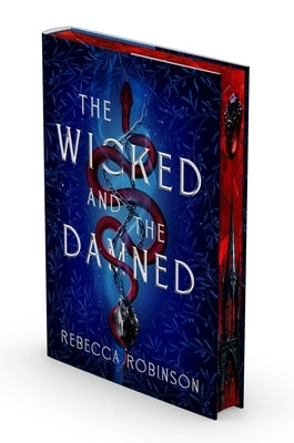 The Wicked and the Damned by Robinson, Rebecca