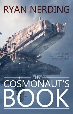 The Cosmonaut's Book by Nerding, Ryan