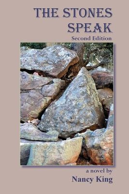 The Stones Speak by King, Nancy