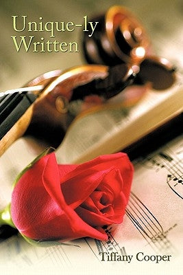 Unique-ly Written by Cooper, Tiffany