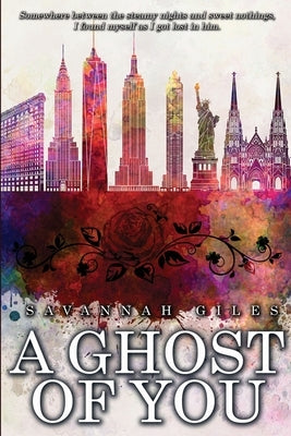 A Ghost of You by Giles, Savannah