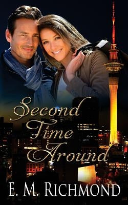 Second Time Around by Richmond, E. M.