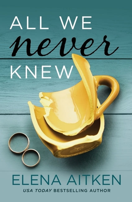 All We Never Knew by Aitken, Elena