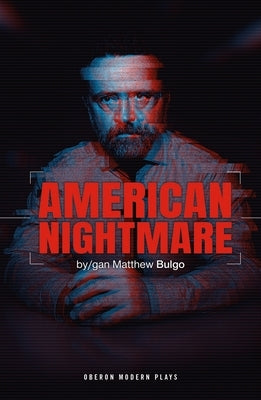 American Nightmare by Bulgo, Matthew
