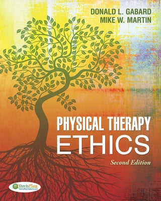 Physical Therapy Ethics by Gabard, Donald L.