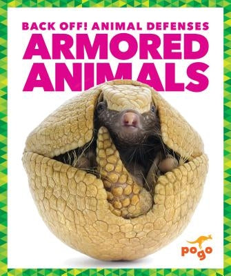 Armored Animals by Meister, Cari