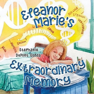 Eleanor Marie's Extraordinary Memory by DuPont Golda, Stephanie