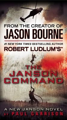 Robert Ludlum's (Tm) the Janson Command by Garrison, Paul