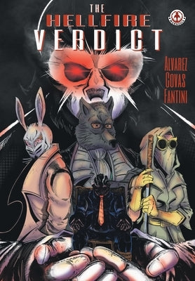 The Hellfire Verdict by Alvarez, Daniel