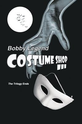 Costume Shop III by Legend, Bobby