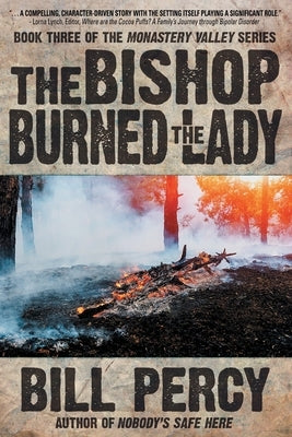 The Bishop Burned the Lady by Percy, Bill