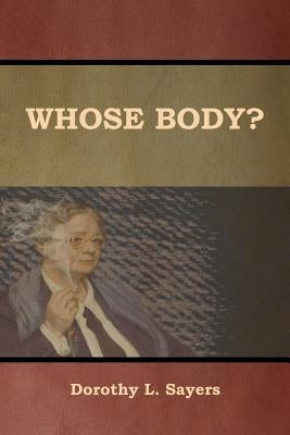 Whose Body? by Sayers, Dorothy L.