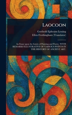 Laocoon by Lessing, Gotthold Ephraim