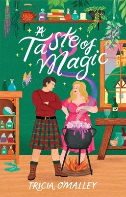 A Taste of Magic by O'Malley, Tricia