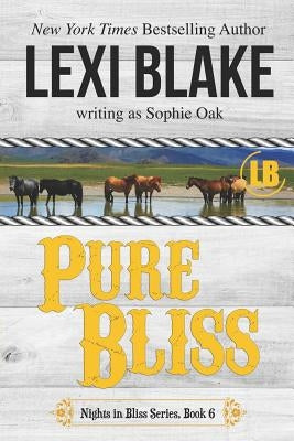 Pure Bliss by Oak, Sophie