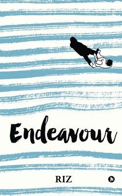 Endeavour by Riz