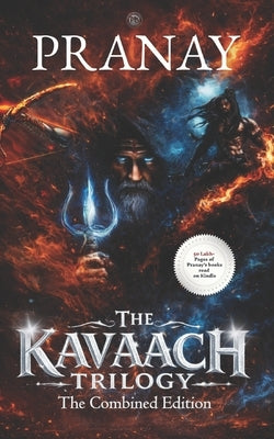The Kavaach Trilogy: Combined Edition by Bhalerao, Pranay