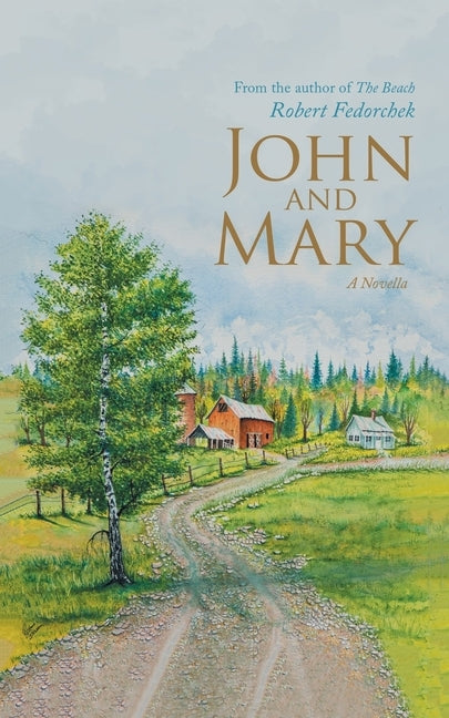 John and Mary by Fedorchek, Robert