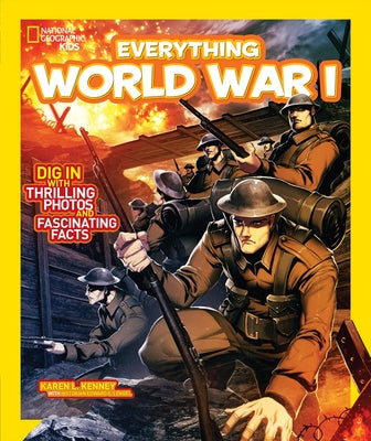 Everything World War I by Kenney, Karen
