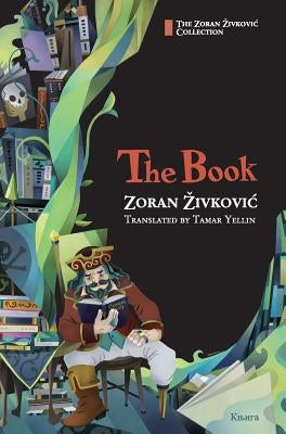 The Book by Zivkovic, Zoran