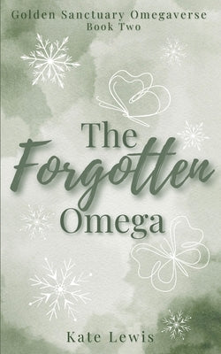 The Forgotten Omega by Lewis, Kate