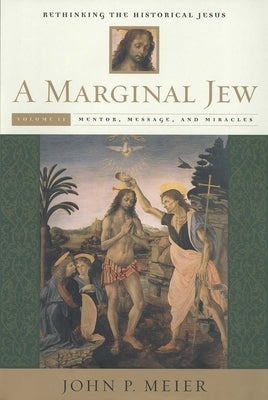 Mentor, Message, and Miracles by Meier, John P.