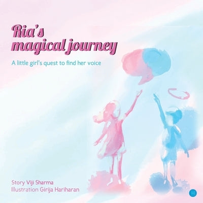 Ria's Magical Journey by Sharma, Viji