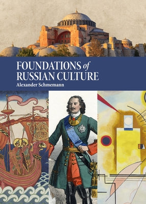Foundations of Russian Culture by Williams, Nathan K.