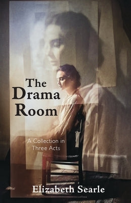 The Drama Room by Searle, Elizabeth